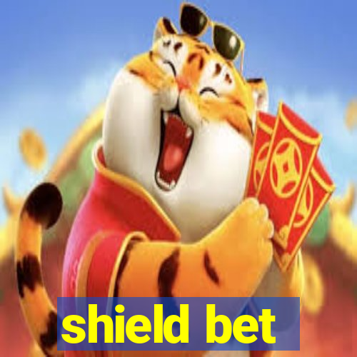 shield bet